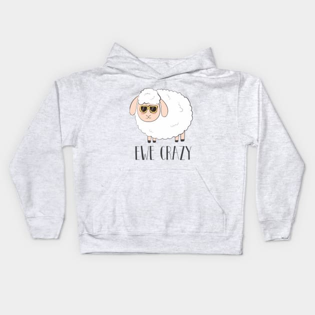 Ewe Crazy Cool Cute Funny Sheep Wearing Sunglasses Design Kids Hoodie by Dreamy Panda Designs